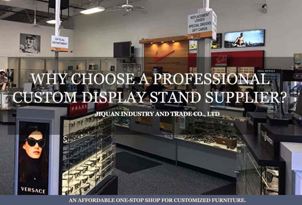 Why Choose a Professional Custom Display Stand Supplier?